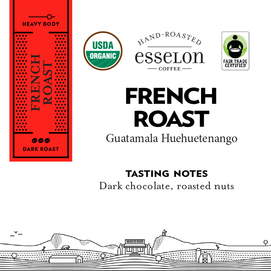 FRENCH ROAST Organic Fair Trade